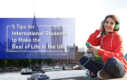 Tips for International Students in UK